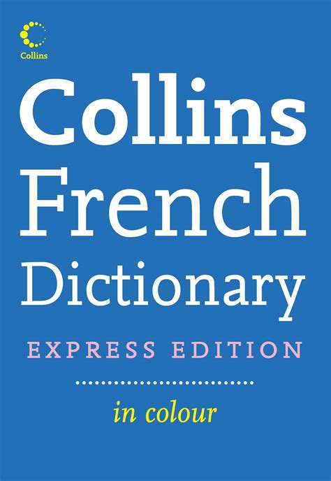 Collins French Dictionary