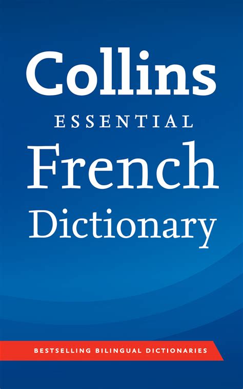 Collins French Essential Dictionary And Grammar Collins Dictionary And Grammar