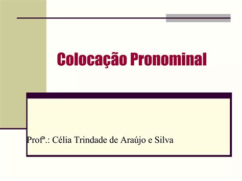 Colocação Pronominal Exercícios