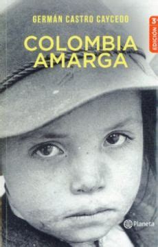 Colombia Amarga