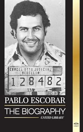 colombia pablo escobar biography books