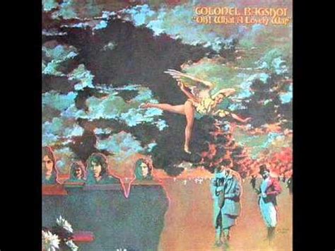 colonel bagshot lord high human being. 