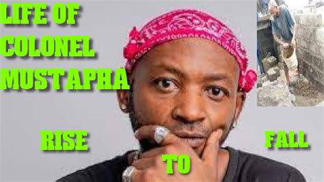 colonel mustapha biography