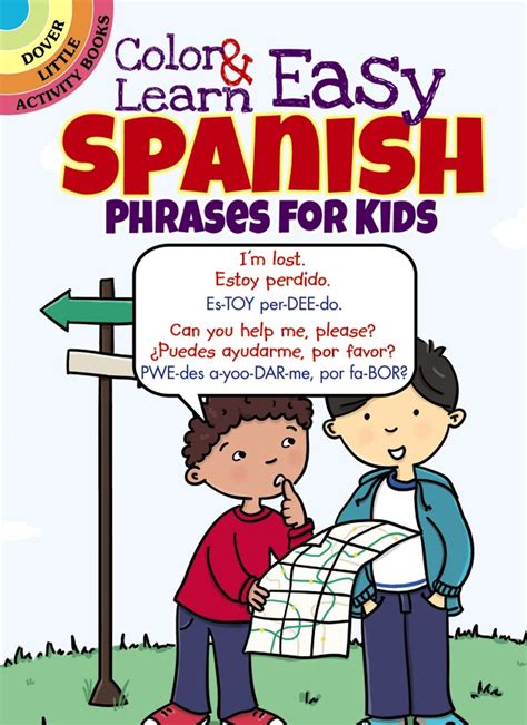 Download Color Learn Easy Spanish Phrases For Kids Dover Little Activity Books 