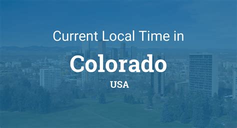 colorado current time