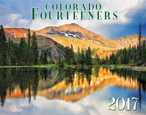 Read Colorado Fourteeners 2017 Deluxe Wall Calendar 