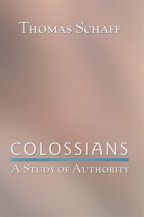 Download Colossians A Study Of Authority 