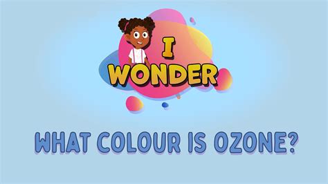 Colour Of Ozone