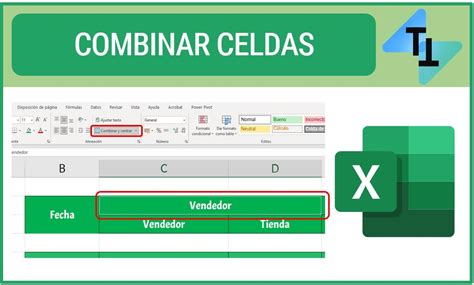 Combinar Celdas Excel