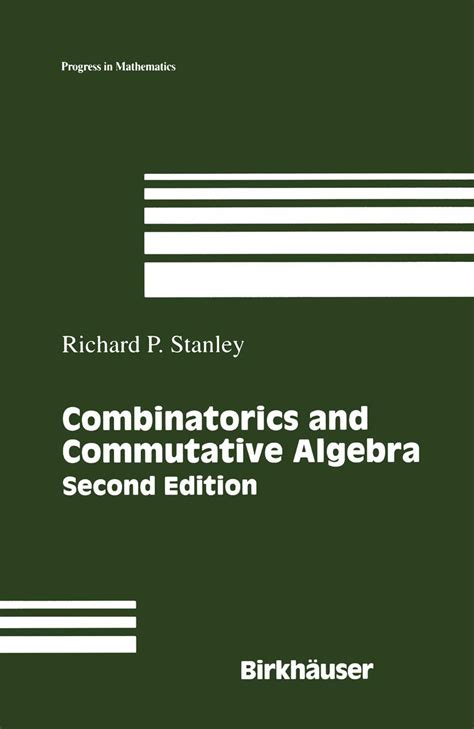 Combinatorics And Commutative Algebra Edition 2 By