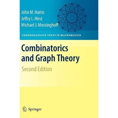 combinatorics and graph theory 2nd edition by harris hirst mossinghoff