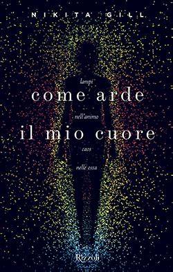 come arde il mio cuore lampi nell animo caos nell