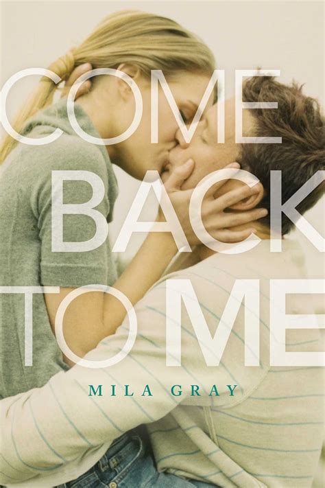 Download Come Back Me Mila Gray Ranny 