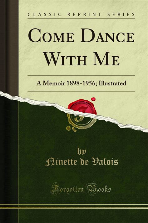 Full Download Come Dance With Me A Memoir 1898 1956 