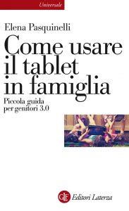 Read Come Usare Il Tablet In Famiglia Piccola Guida Per Genitori 3 0 