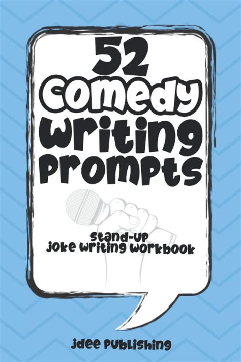 Comedy Writing Prompts 15 Ideas To Tickle Your Hilarious Writing Prompts - Hilarious Writing Prompts