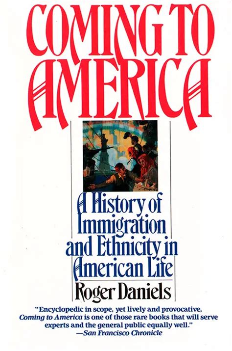 Download Coming To America A History Of Immigration And Ethnicity In American Life 