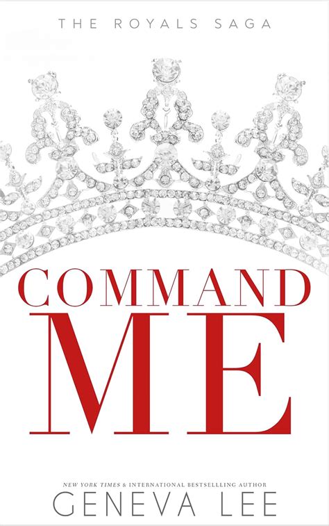 Command Me Royals Saga 1 Geneva Lee
