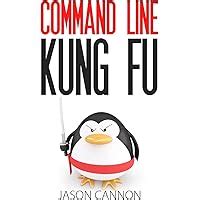 Full Download Command Line Kung Fu Bash Scripting Tricks Linux Shell Programming Tips And Bash One Liners 