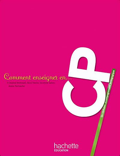 Comment Enseigner En Cp
