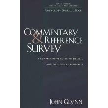Commentary And Reference Survey A Comprehensive Guide To Biblical And Theological Resources