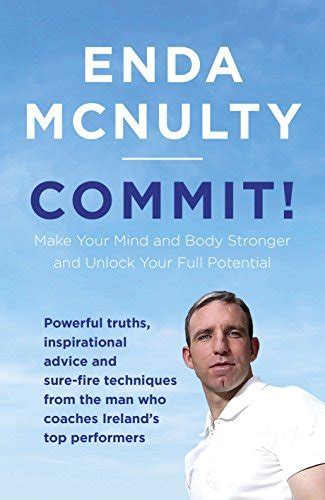 Full Download Commit Make Your Mind And Body Stronger And Unlock Your Full Potential 