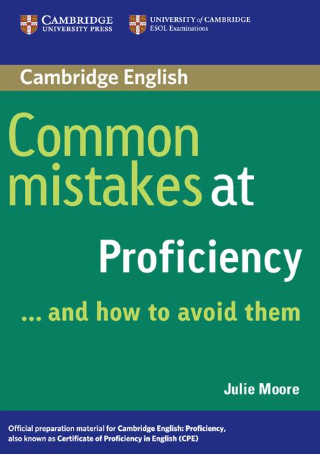 Common Mistakes At Proficiency And How To Avoid Them