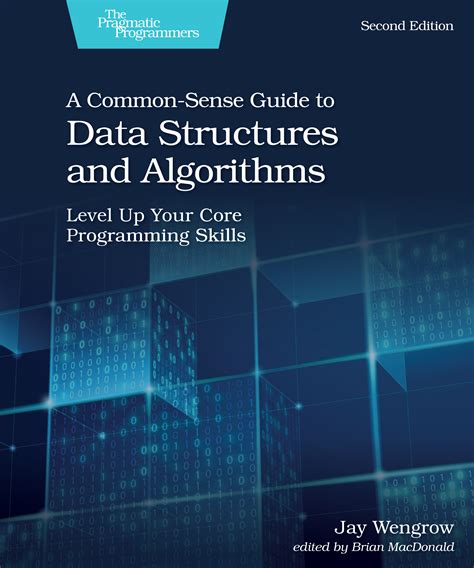 Read Common Sense Guide To Data Structures And Algorithms A 