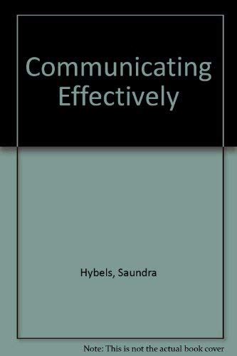 Read Communicating Effectively Hybels Weaver 