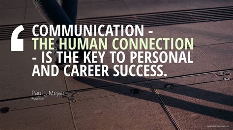 Communication Is The Key To Success Quotes