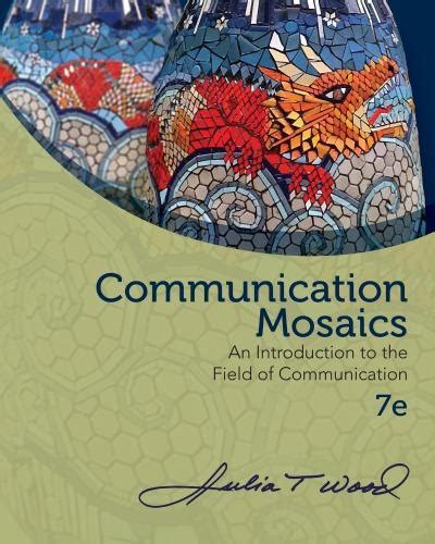 Read Communication Mosaics 7Th Edition Pdf 