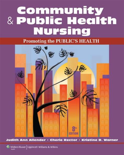 Read Online Community Public Health Nursing Promoting The Publics Health 