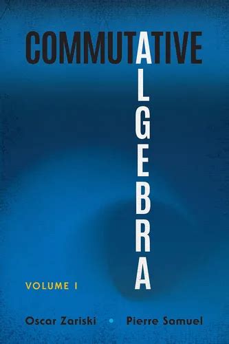 commutative algebra volume i dover books on mathem