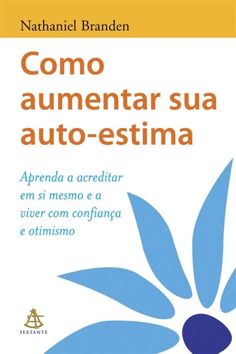 Como Aumentar Sua Auto Estima Martins Fontes