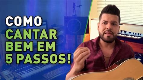 Como Cantar Bem