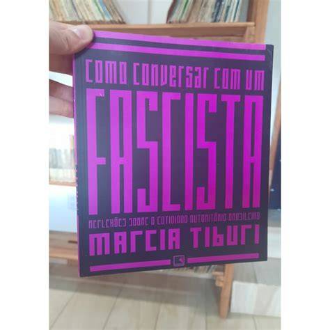como conversar com um fascista portuguese edition