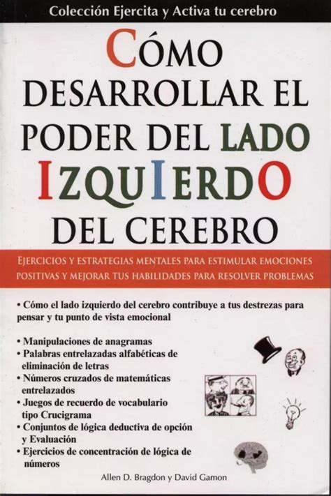 Como Desarrollar El Poder Del Lado Izquierdo Del Cerebro Familia Family Spanish Edition