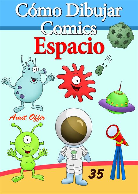Como Dibujar Comics Espacio Libros De Dibujo N 3