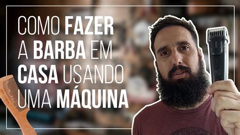 Como Fazer E Aparar A Barba Lenhador Estilos Modelos