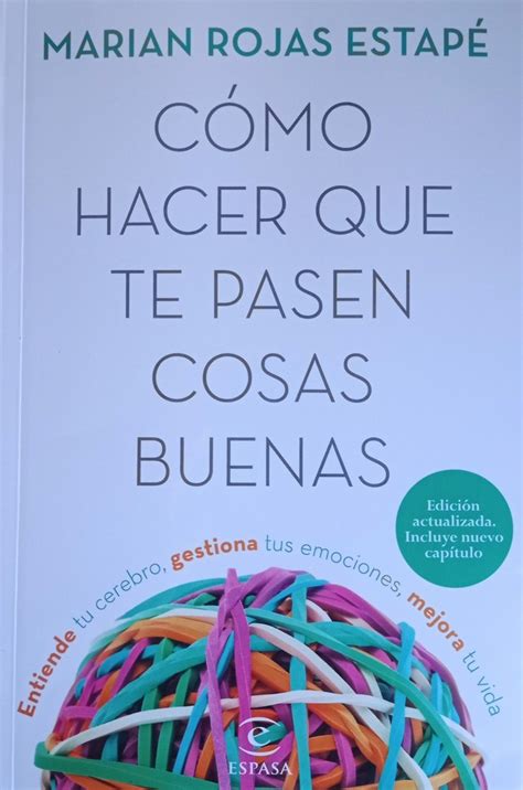 Como Hacer Que Te Pasen Cosas Buenas