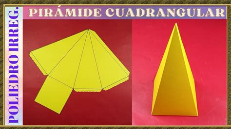 Como Hacer Una Piramide Cuadrangular