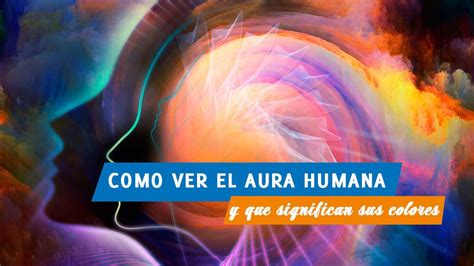Como Leer El Aura
