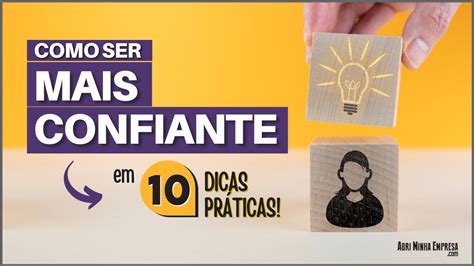 Como Ser Mais Confiante