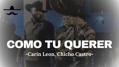 Como Tu Querer Letra