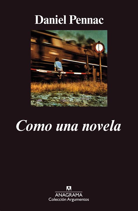 Full Download Como Una Novela Coleccion Argumentos Spanish Edition 