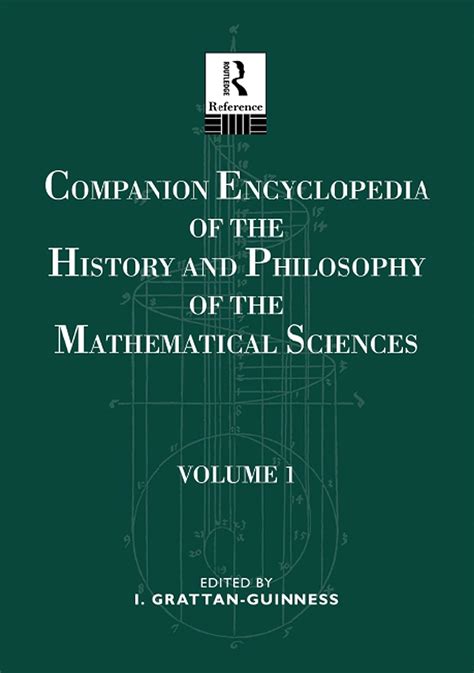 Read Companion Encyclopedia Of The History And Philosophy Of The Mathematical Sciences 