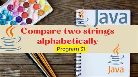 Compare Two Strings Alphabetically Java