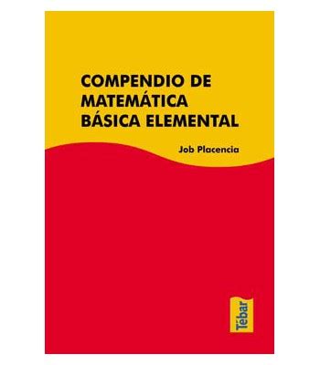 Compendio De Matematica Basica Elemental Job Placencia