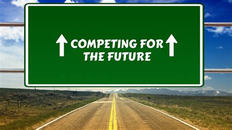 Competing For The Future By Gary Hamel C K Prahalad