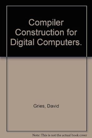 Read Compiler Construction For Digital Computers 